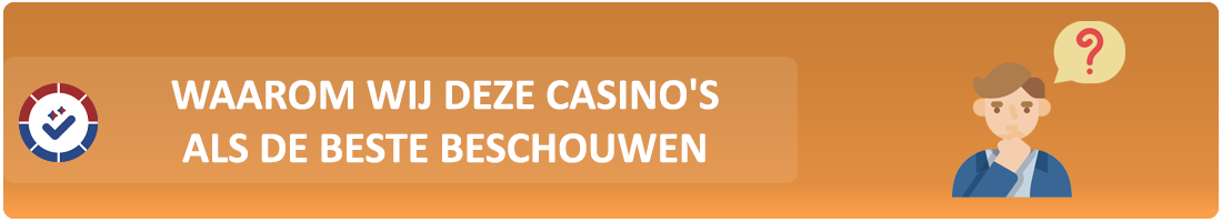 waarom dit de beste casino's van nederland zijn